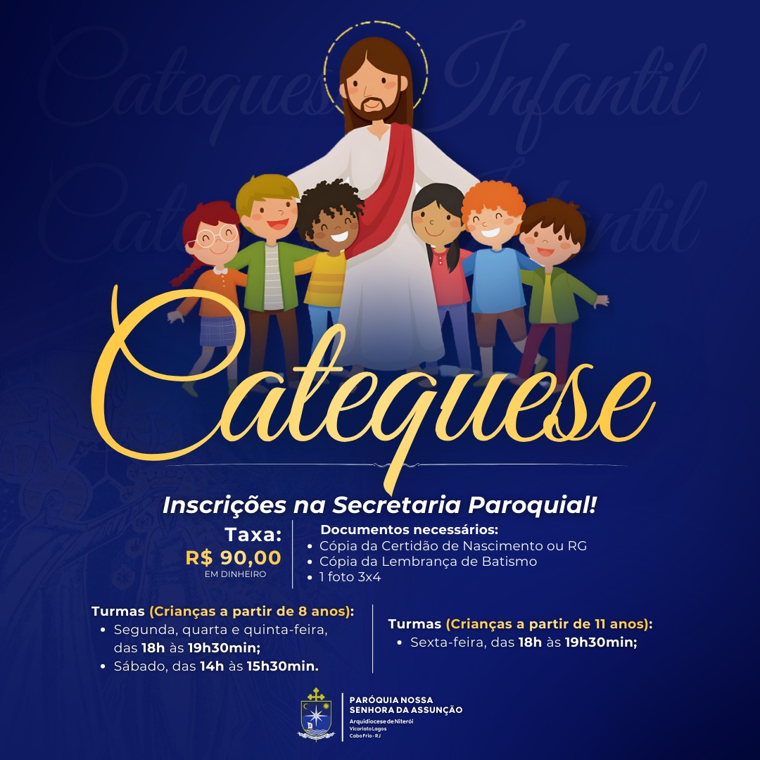 Catequese - Inscrições abertas!