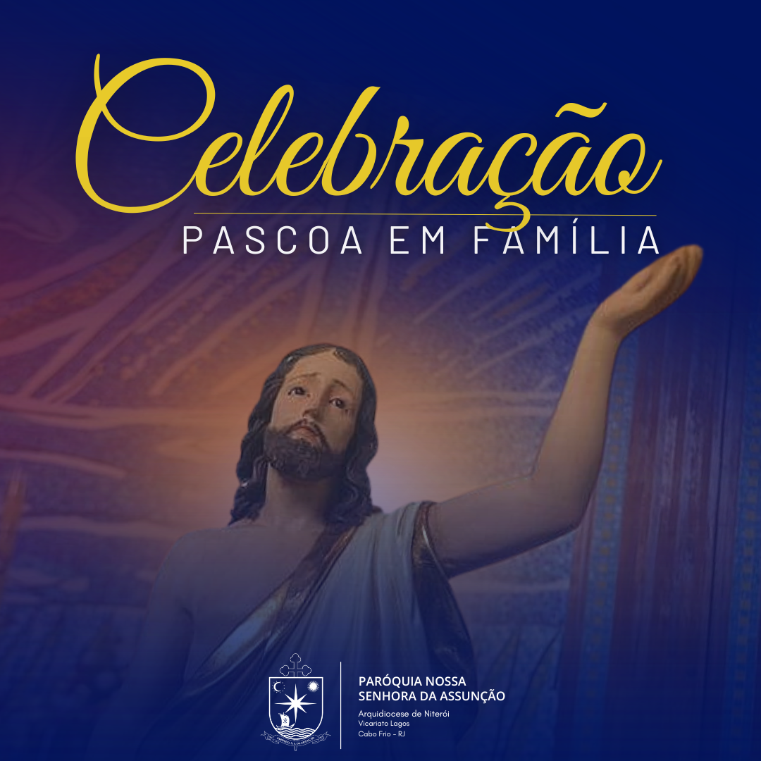 Celebração da Páscoa em família